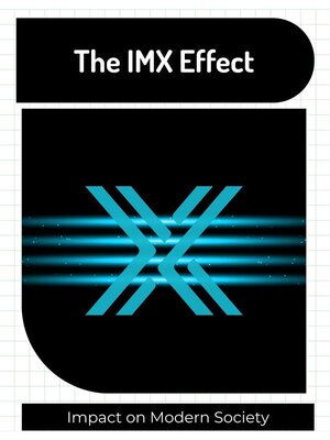 cover image of The IMX Effect